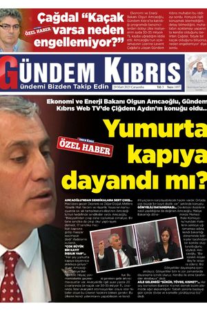 29 Mart Çarşamba Gündem Kıbrıs