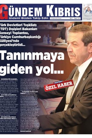 19 Mart Pazar Gündem Kıbrıs