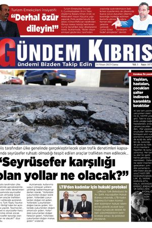14 Nisan 2023 Cuma Gündem Kıbrıs