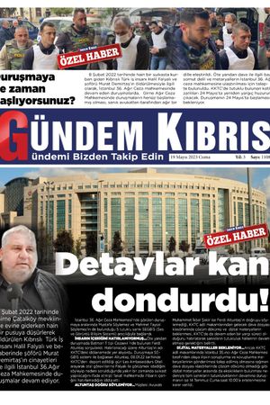 19 Mayıs 2023 Gündem Manşet