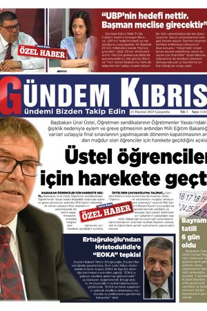 22 Haziran 2023 Gündem Kıbrıs