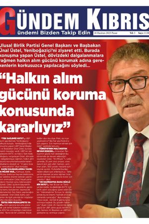 18 Haziran 2023 Gündem Kıbrıs