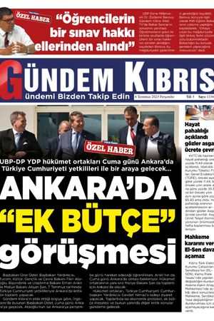 06 Temmuz 2023 Gündem Kıbrıs