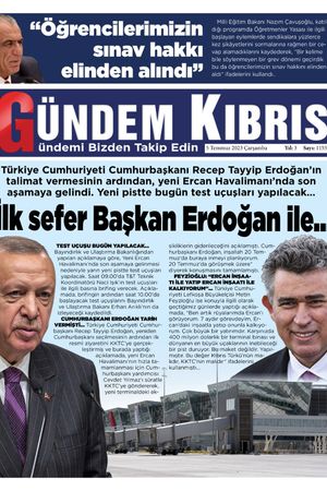 05 Temmuz 2023 Gündem Kıbrıs