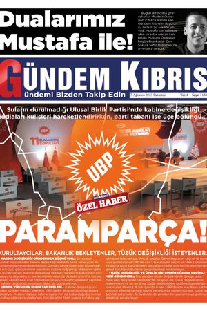 07 Ağustos 2023 Gündem Kıbrıs