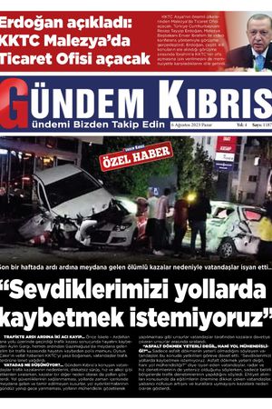 06 Ağustos 2023 Gündem Kıbrıs