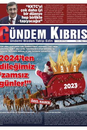 17 Aralık 2023 Gündem Kıbrıs