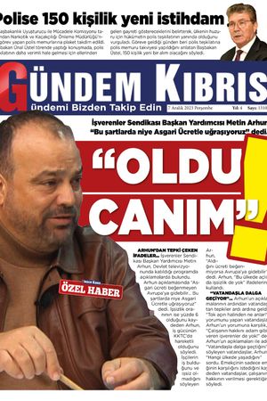 07 Aralık 2023 Gündem Kıbrıs