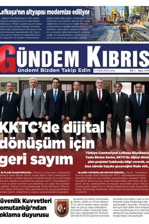 13 Eylül 2024 Gündem Kıbrıs