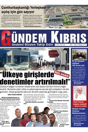 22 Nisan 2025 Gündem Kıbrıs