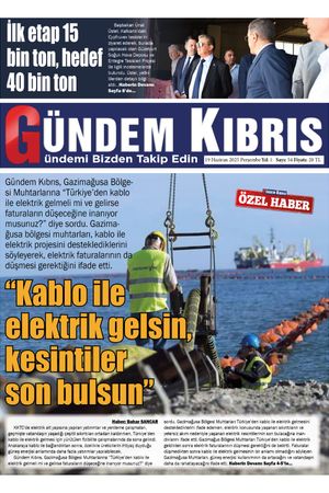 19 Haziran 2025 Gündem Kıbrıs