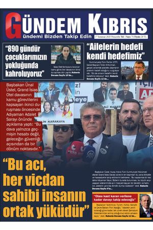 17 Temmuz 2025 Gündem Kıbrıs