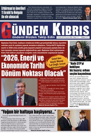 8 Aralık 2025 Gündem Kıbrıs