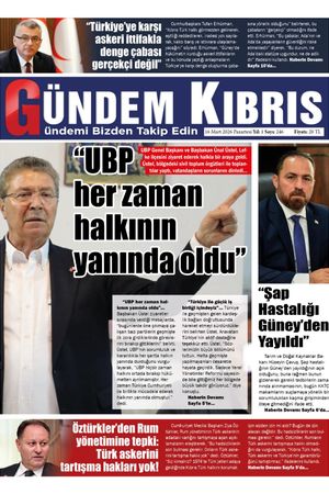 16 Mart 2026 Gündem Kıbrıs