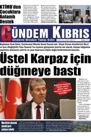 24 Mart 2026 Gündem Kıbrıs