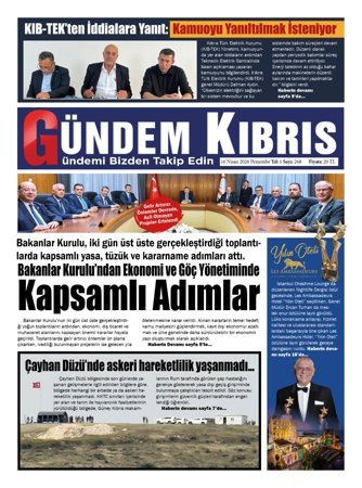 16 Nisan 2025 Gündem Kıbrıs
