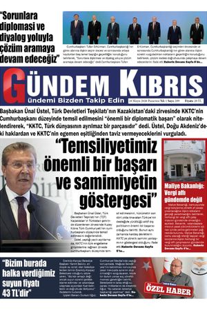 18 Mayıs 2026 Gündem Kıbrıs