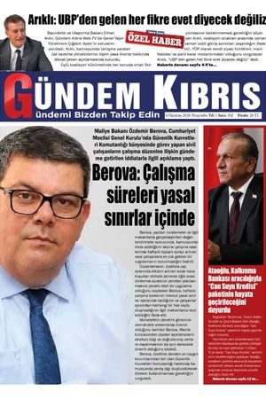 4 Haziran 2026 Gündem Kıbrıs