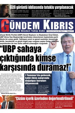 19 Haziran 2026 Gündem Kıbrıs