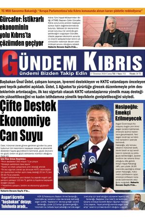 17 Temmuz 2026 Gündem Kıbrıs