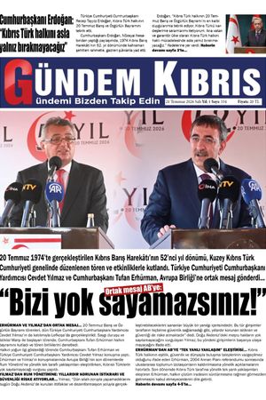 21 Temmuz 2026 Gündem Kıbrıs