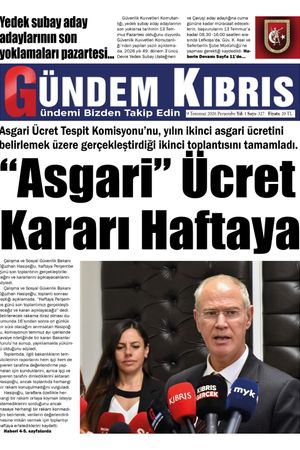 9 Temmuz 2026 Gündem Kıbrıs